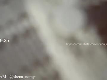 Freechat shena_nomy on Chaturbate